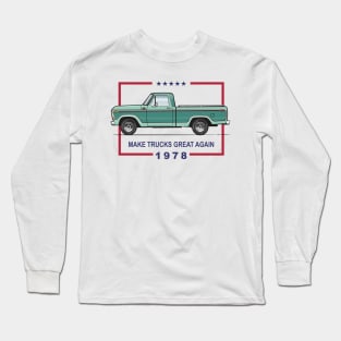 Great Again Long Sleeve T-Shirt